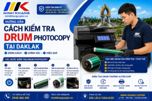 cách kiểm tra drum photocopy Daklak