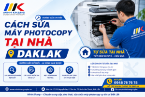 cách sửa máy photocopy tại nhà Daklak