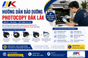 hướng dẫn bảo dưỡng photocopy Đắk Lắk